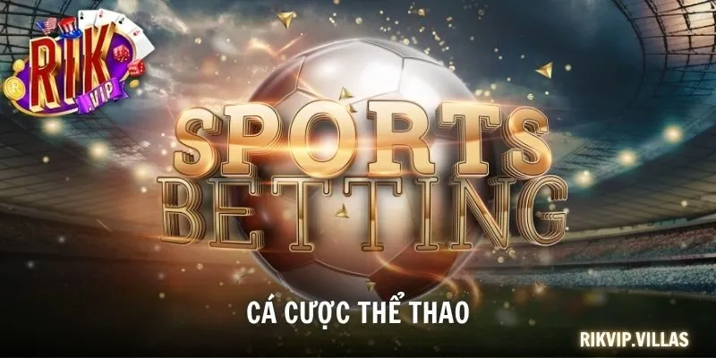 Cá Cược Thể Thao