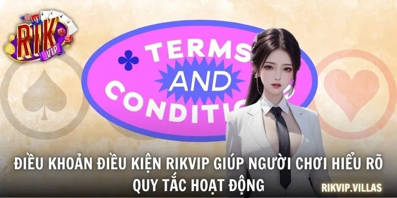 Điều Khoản Điều Kiện RIKVIP Quy Định Và Cam Kết Minh Bạch Điều khoản điều kiện RIKVIP giúp người chơi hiểu rõ quy tắc hoạt động